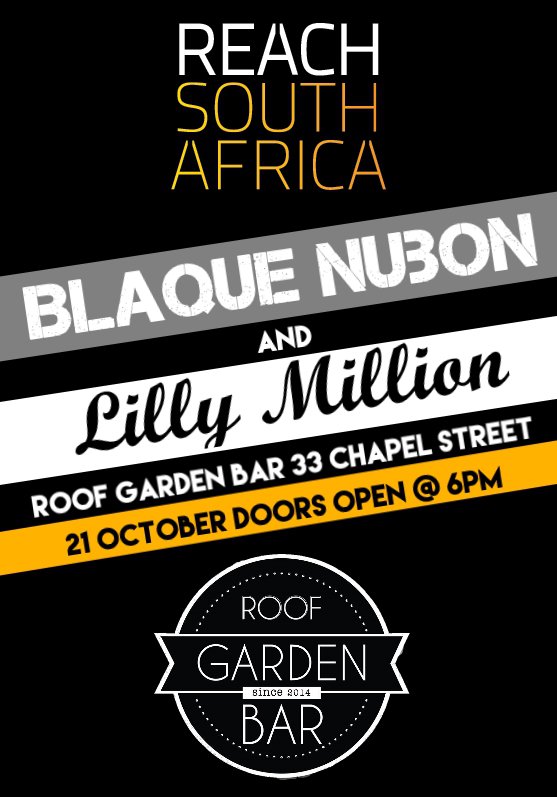 REACH SA presents Blaque Nubon & Lilly Million