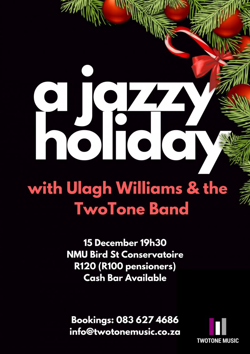 A Jazzy Holiday Ulagh Williams & The TwoTone Band