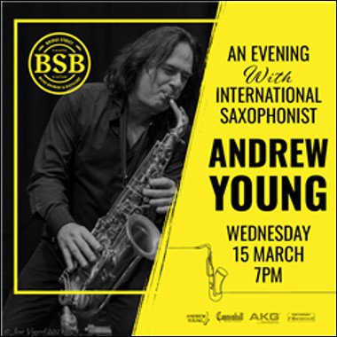 An Evening with International Saxophonist Andrew Young