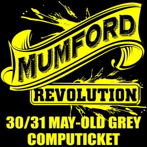 Centrestage presents: The Mumford Revolution @Old Grey