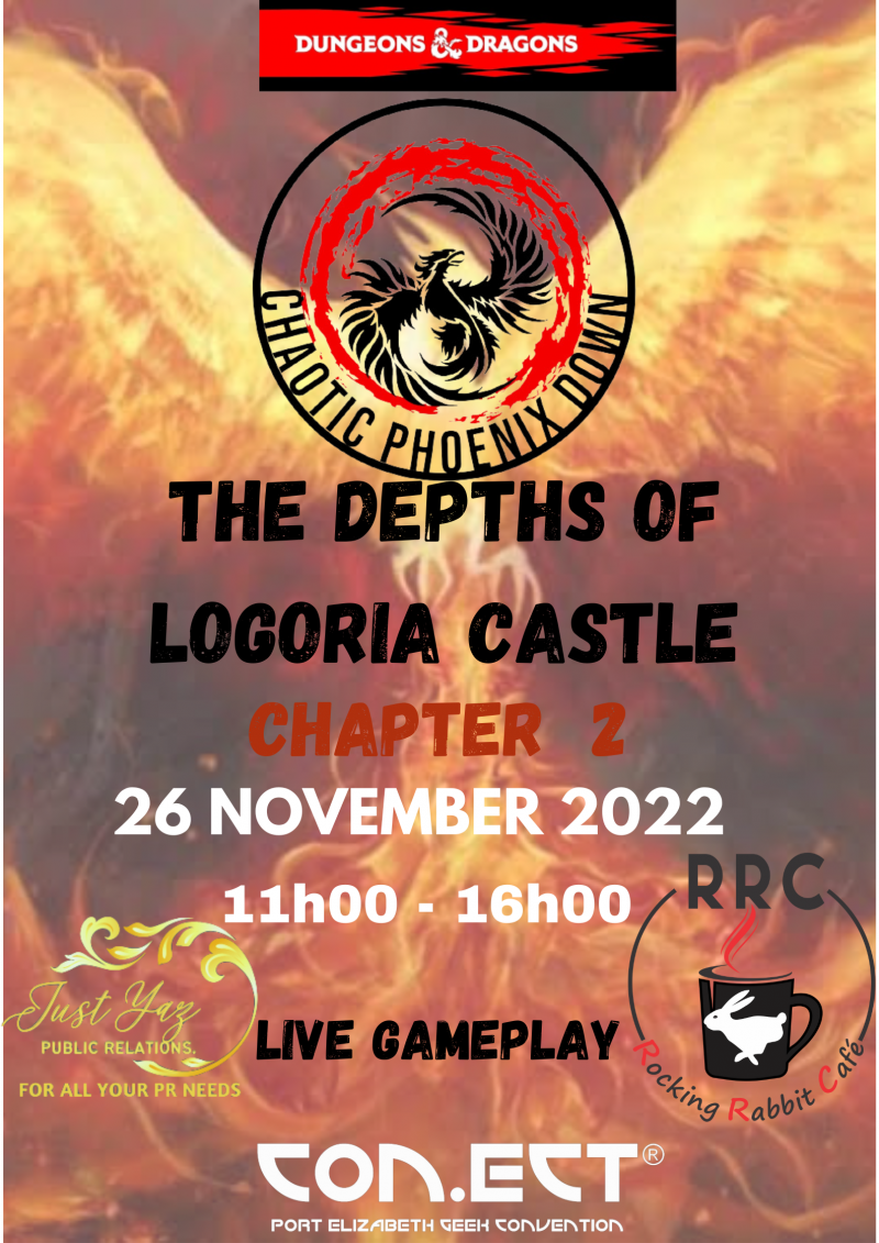 Chaotic Phoenix Down Down presents: The Depths Of Logoria Castle - Chapter 2*