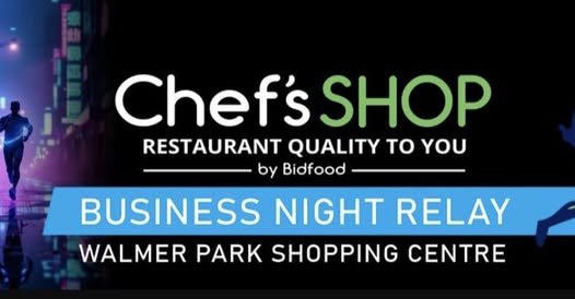Chef's Shop by Bidfood Business Night Relay