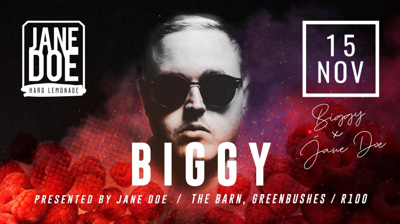 Win 4 tickets (And a case of Jane Doe) to the Biggy Concert 15 November 2019 at the Barn