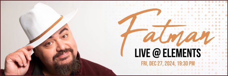 Fatman Live @ Elements