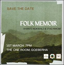 Folk Memoir By Itai Hakim & Xhanti Nokwali