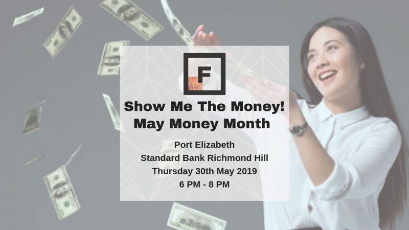 Future Females Port Elizabeth - Show me the Money 