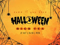 Halloween High Tea - Get your freak on 