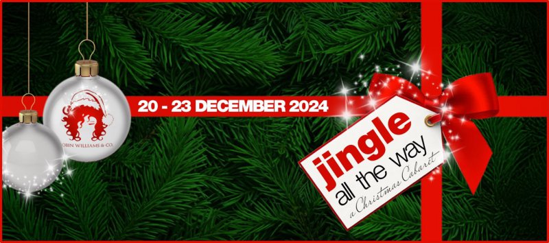 Jingle All The Way: A Christmas Cabaret