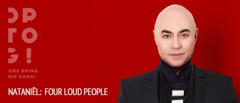 Nataniël: Four Loud People