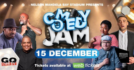 Nelson Mandela Bay Stadium Comedy Jam
