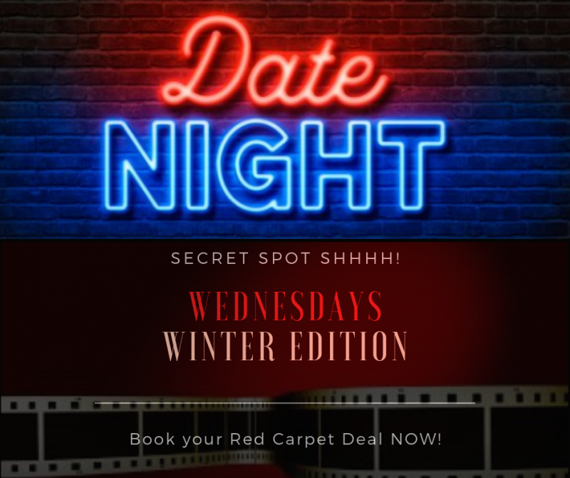Secret Spot (Location) Cinema - Date Night Wednesday