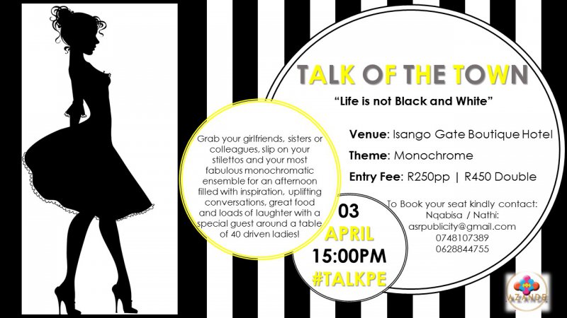 Talk of The Town "Life is not just Black and White"
