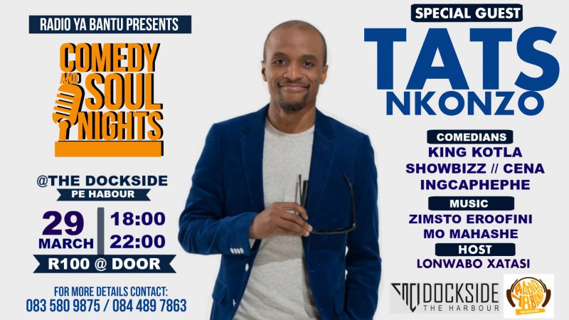 TATS NKONZO @ Comedy And Soul Nights