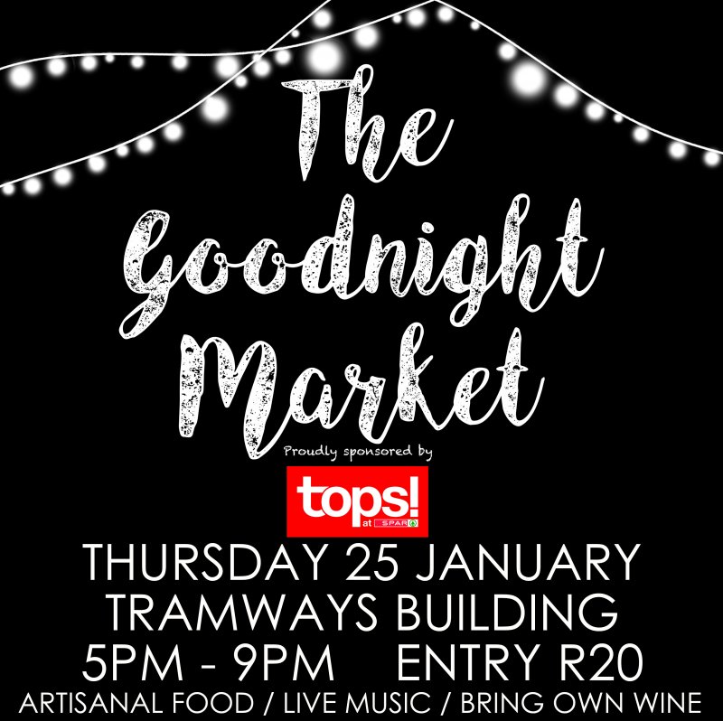 The Goodnight Market - 25 January