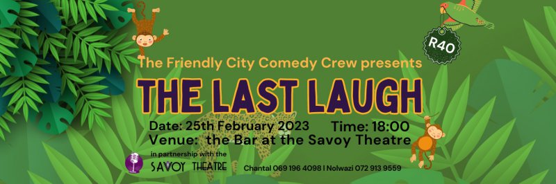 The Last Laugh: Open Mic Night February 2024
