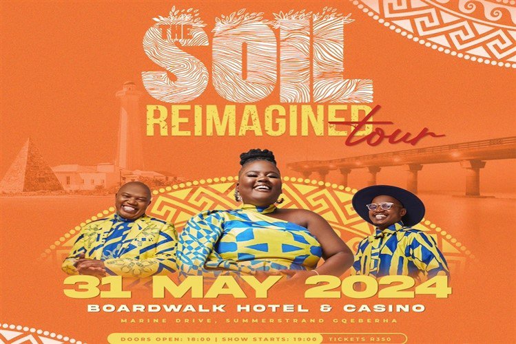 The Soil - Reimagined Tour - Gqeberha
