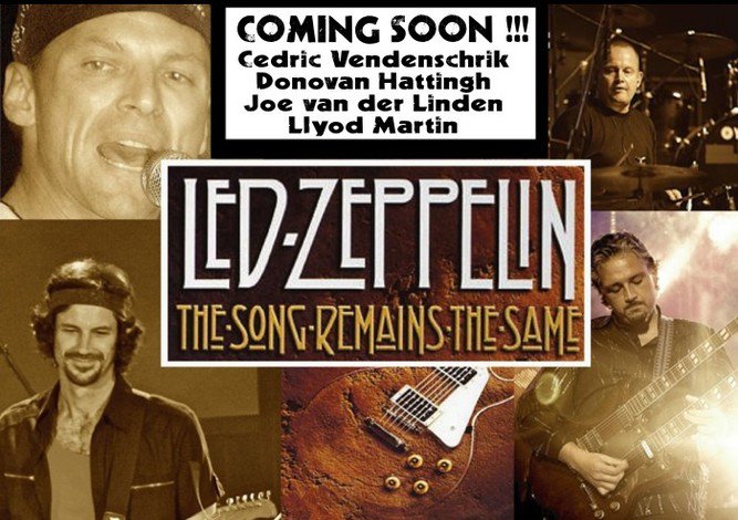 The Song Remains the Same - A Tribute to Led Zeppelin