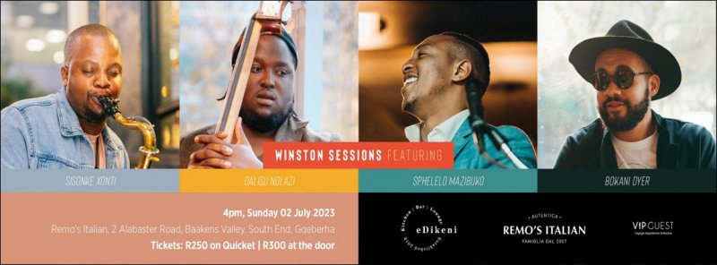 Winston Sessions Present Sisonke Xonti, Bokani Dyer, Dalisu Ndlazi & Sphelelo Mazibuko