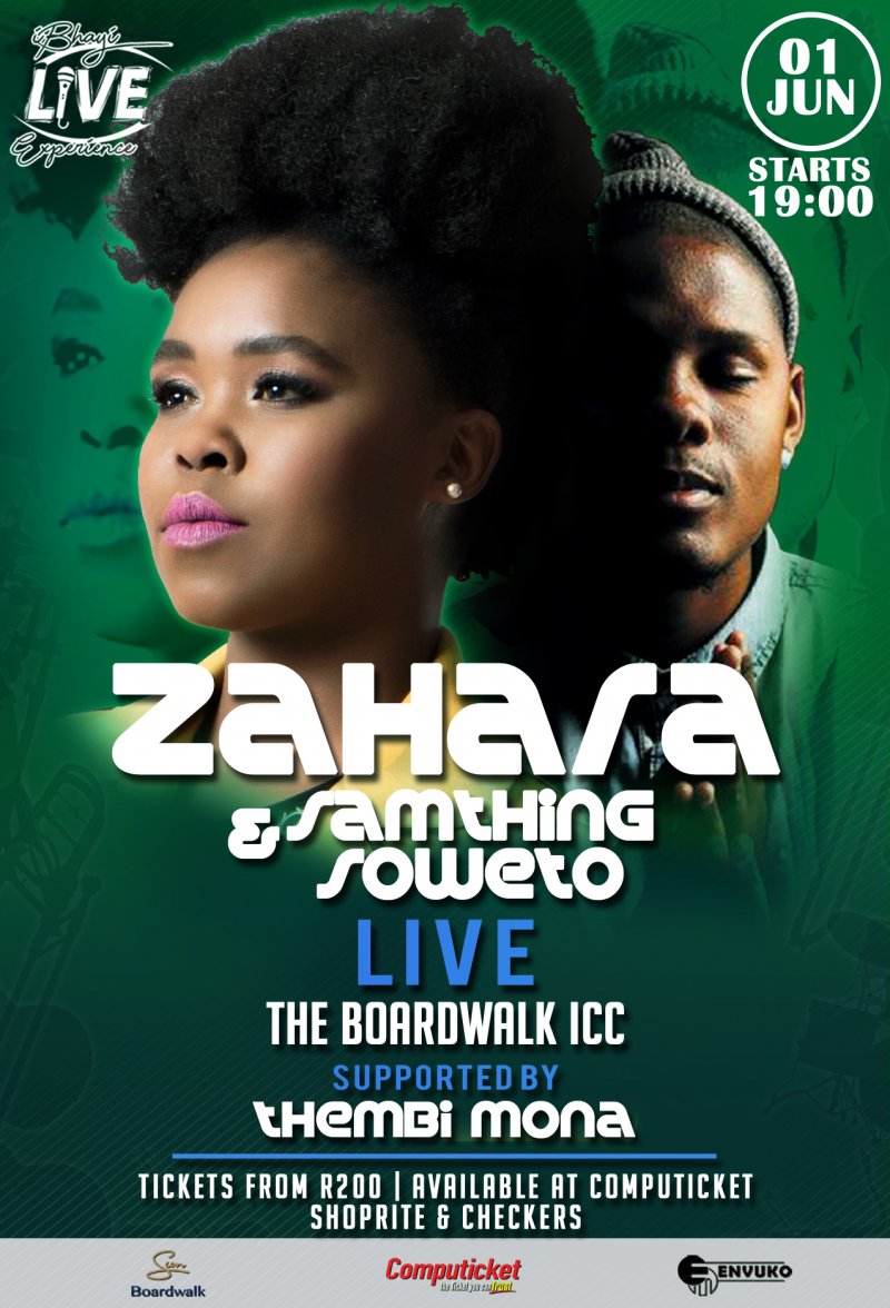 Zahara & Samthing Soweto Live At The Boardwalk ICC